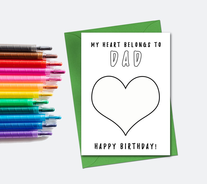 May include: A blank white card with a black heart and the text "MY HEART BELONGS TO DAD" and "HAPPY BIRTHDAY!"