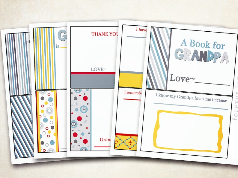May include: A printable book for a grandpa with a blue, gray, and yellow striped cover. The title is "A Book for GRANDPA". The book has pages for writing messages and memories.