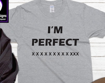 Funny Bowling Shirt | I'm Perfect 300 Score Shirt | Funny Bowling Shirt | League Bowling Shirt | Gift for Bowler | Perfect Score Shirt | 300