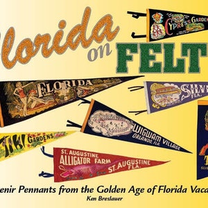 FLORIDA on FELT Florida Souvenir Pennants 1920s-1970s image 1