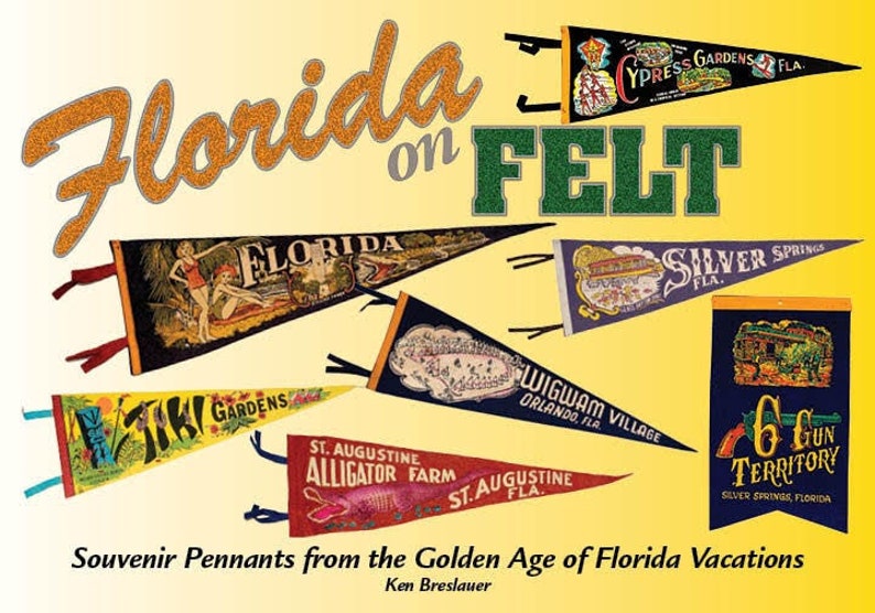 FLORIDA on FELT Florida Souvenir Pennants 1920s-1970s image 1