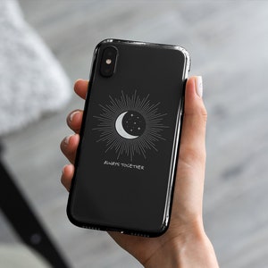 Sun and Moon | Celestial Phone Case | iPhone 7|8|X|XS|XR|SE|11|12 Pro Max | Samsung Galaxy S10|S20 | Always Together | Typography Clear Case