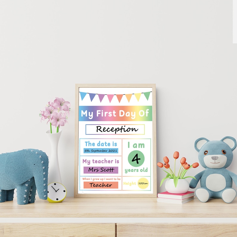 May include: A printable poster for a child's first day of school. The poster has a rainbow banner at the top and says "My First Day of Reception". It includes spaces to fill in the date, age, teacher's name, and what the child wants to be when they grow up. The poster also includes a space for the child's height in centimeters.