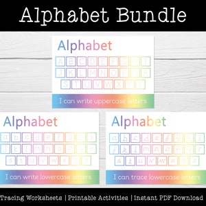 May include: Three printable alphabet worksheets with a rainbow gradient background. The first worksheet shows uppercase letters in boxes. The second worksheet shows lowercase letters in boxes. The third worksheet shows lowercase letters in boxes with dotted lines for tracing. The text "I can write uppercase letters" is below the first worksheet. The text "I can write lowercase letters" is below the second worksheet. The text "I can trace lowercase letters" is below the third worksheet. The text "Tracing Worksheets | Printable Activities | Instant PDF Download" is at the bottom of the image.