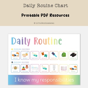 May include: A colorful daily routine chart with the text "Daily Routine" and "I know my responsibilities." The chart includes illustrated tasks for morning and evening routines, such as making the bed, brushing teeth, and bedtime.