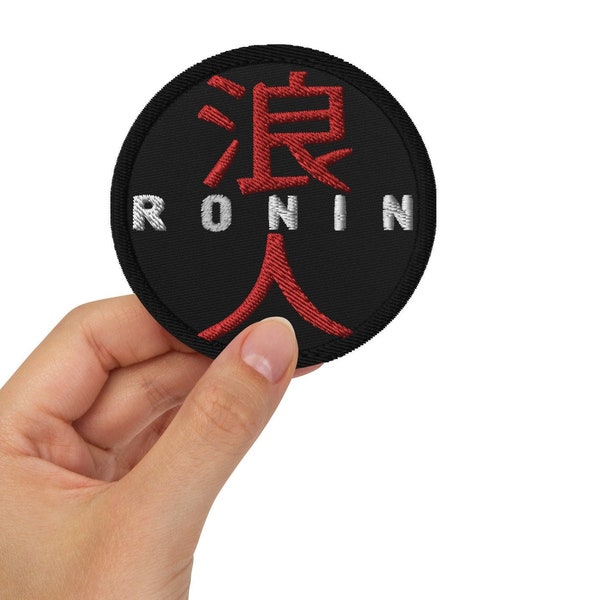 Ronin Embroidered patch, Samurai Without a Lord, Ronin Kanji, Musashi