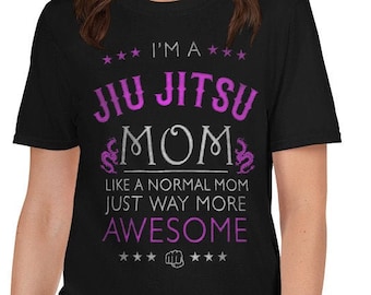 Awesome Jiu Jitsu Mom T-Shirt, BJJ, Jutsu Mum Gift