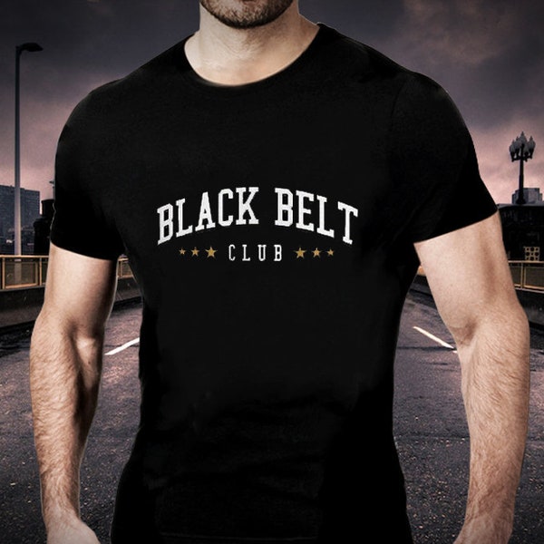 Black Belt  Club T-Shirt, Aikido Judo Jiu Jitsu Karate Iaido Bjj Ju Jutsu Taekwondo, Shodan Gift