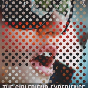 May include: A movie poster for the film "The Girlfriend Experience" featuring a close-up of a woman's face with red lips and sunglasses. The background is a pattern of red and white polka dots. The text on the poster reads "The Girlfriend Experience" and includes the film's director, Steven Soderbergh, and the actors, Sasha Grey and Chris Santos.