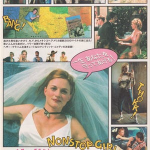 May include: A film poster for "Nonstop Girl" starring Heather Graham. The design is a collage of scenes from the movie, with English and Japanese text. The title "Nonstop Girl" is in large, bold lettering.