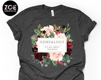 Genealogy Gifts, Family History Buff, Genealogy Shirt, Family Ancestry Gift for Women, Genealogy Women, Genealogist Gift Family Tree History