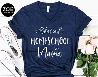 Blessed Homeschool Mama Shirt | Home School Mom T-Shirt | Blessed Mother | Home School Mother | Home School Mama Shirts for Christian Women