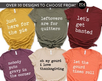 Funny Group Thanksgiving Shirts, Leftovers Are For Quitters, Nobody Puts Gravy In The Corner, Matching Family Thanksgiving Shirts, Mom Dad
