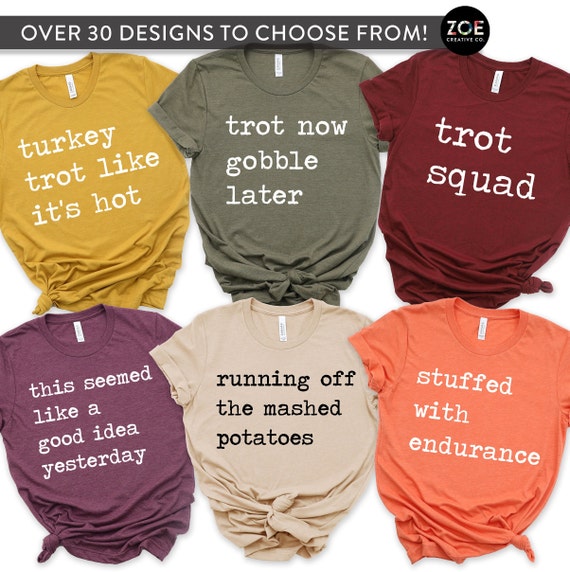 Turkey Trot T-Shirt Thanksgiving Marathon Cute Running Shirt Turkey Trot T-Shirt Thanksgiving Marathon Cute Running Shirt
