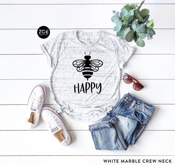 Bee Happy Shirt Cute Bee Shirt White Marble Bella Canvas Etsy