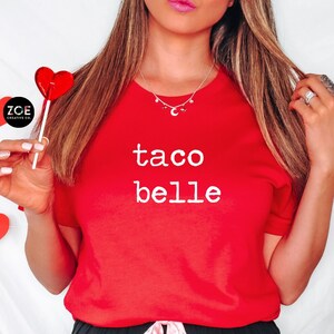 Taco Belle Shirt, Funny Princess Taco Belle, Taco Lover Shirt, Cinco De Mayo, My Princess Name Is Taco Belle, Funny Taco Shirt for Women