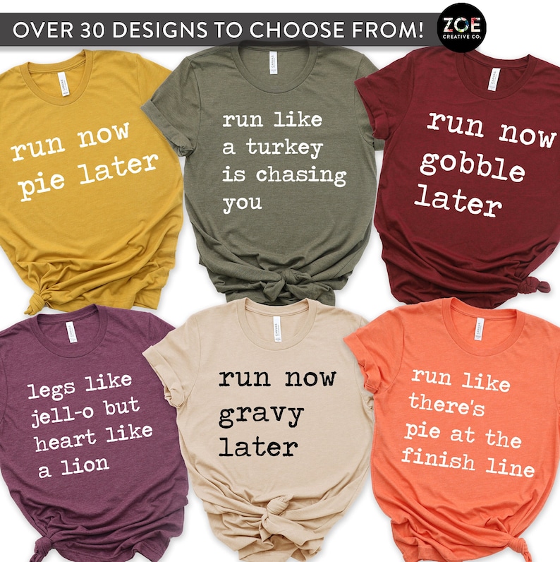 Run Now Pie Later Shirt Funny Turkey Trot Tshirts Matching Turkey Trot Shirts Thanksgiving Running Shirts Turkey Trotting 5K Fall Race Shirt