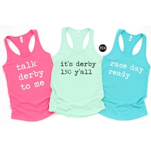 70+ QUOTES Funny Derby Shirts, It's Derby 150 Yall, Talk Derby To Me, Kentucky Derby Pun Shirt, Funny Derby Tank Tops, Pink Derby Tank Tops