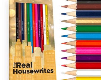 Real Housewives Fan Gift: Colored Pencil Set with Show Quotes