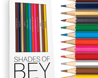 Shades of Bey Colored Pencils: Queen Bey Fan Gift
