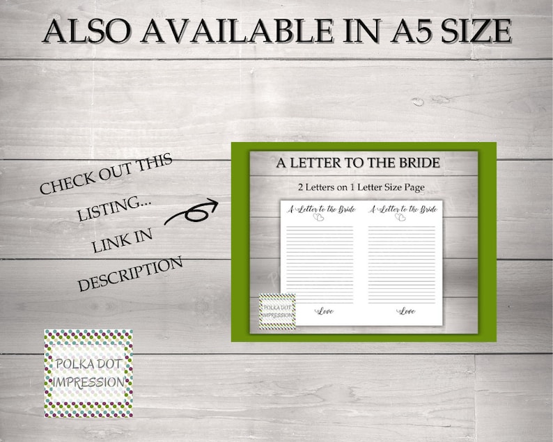 May include: A green frame with the text "A Letter to the Bride" and "2 Letters on 1 Letter Size Page". Inside the frame are two blank pages with lines, each with the text "A Letter to the Bride" at the top. The pages have the word "Love" at the bottom.
