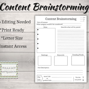 May include: Black and white printable worksheet with the title "Content Brainstorming". The worksheet is divided into sections for brainstorming content ideas, hashtags, keywords, trending words, and post descriptions. It also includes a section for tracking whether an idea was posted.