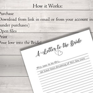 May include: Printable "A Letter to the Bride" template with instructions on how to purchase, download, print, and use the template. The template includes a title, "A Letter to the Bride", with a heart symbol and two hearts. The template has a line for the bride's name and a space for a letter to the bride.