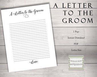 Puede incluir: Una hoja de papel blanco titulada A Letter to the Groom en fuente cursiva negra con dos pequeños corazones, líneas horizontales para escribir y la palabra Love en la parte inferior. El texto A LETTER TO THE GROOM aparece en letras negras.