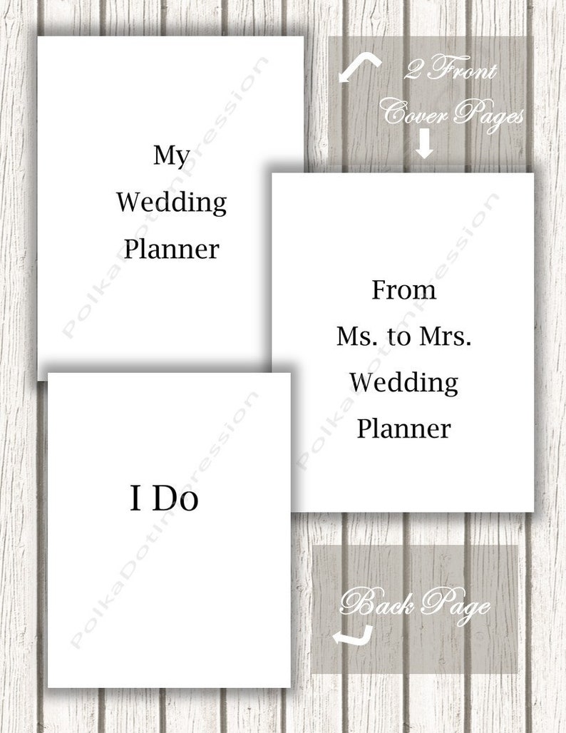 Puede incluir: Tres p&aacute;ginas de portada rectangulares blancas para organizador de bodas con texto en negro. Una dice My Wedding Planner, otra From Ms. to Mrs. Wedding Planner y la tercera dice I Do. La imagen incluye etiquetas para 2 Front Cover Pages y Back Page.