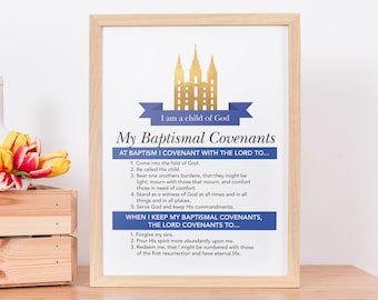 LDS My Baptismal Covenants Instant Download Wall Art Printable