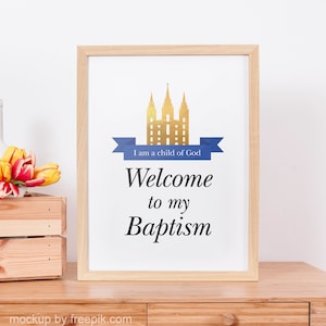 LDS Welcome to my Baptism - LDS Baptism Print - LDS Baptism Entry Decor Printable - lds Baptism Gift Print - Blue Banner Boys Baptism lds