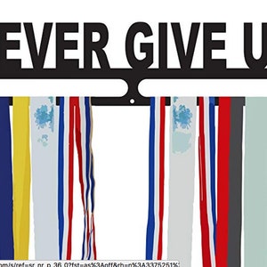 Medal Hanger - Never Give Up