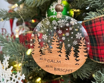 All is Calm All is Bright Christmas Ornament, Calm Bright Wood and Acrylic Ornament