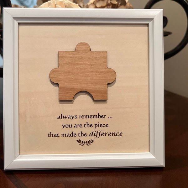 You Are the Piece That Made the Difference, Mentor Gift, Retirement Present, Coworker Farewell Gift