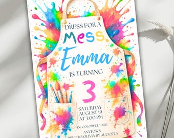 May include: A colorful invitation featuring a white apron design with the text "Dress for a Mess Emma is turning 3". The invitation includes details for a birthday party, with paint splatter accents in various colors.