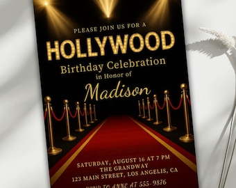 May include: A Hollywood-themed birthday celebration invitation. The design features a red carpet leading to a dark background, with gold stanchions and ropes. The text includes "HOLLYWOOD" in gold lettering, spotlights, and event details.