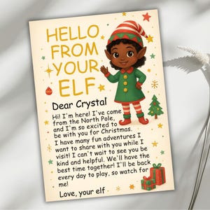 May include: A Christmas-themed greeting card with the text "HELLO FROM YOUR ELF" and a cartoon elf illustration. The elf is wearing a green coat, red and white striped hat, and red boots. The card includes a personalized message and festive decorations.