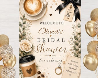 Bridal Shower Welcome Sign, Love Is Brewing Coffee Bridal Shower Sign, Editable Canva Template, Bride to Be Welcome Poster