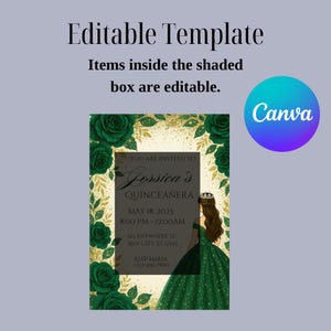 May include: A Quincea&ntilde;era invitation with a green and gold floral design. The invitation features a drawing of a young woman in a green gown with a crown. The text on the invitation reads "You are invited to [Name]'s Quincea&ntilde;era, May 18, 2025, 8:00 PM - 12:00 AM, 121 Anywhere St, Any City, ST 12345, RSVP Maria +123-456-7890."