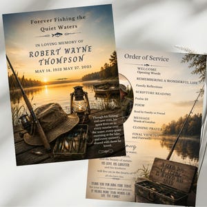 Può includere: Un programma funebre con una scena di un lago al tramonto, una canna da pesca, un cappello e una lanterna. Il testo recita Forever Fishing the Quiet Waters, In Loving Memory of Robert Wayne Thompson, May 14, 1952 May 27, 2025, e Order of Service.