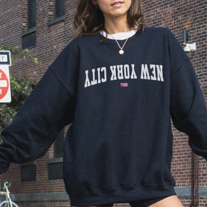New York Sweatshirt for New Yorker Downtown Girl Aesthetic Varsity Sweatshirt 90s Outfit New York Shirt NYC Shirt New York Crewneck NYC Girl