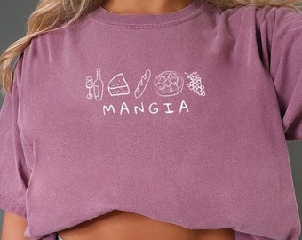 Mangia Pasta Shirt Tomato Girl Summer Italian Pasta Dishes Italian Sayings Italian Pride Shirt Wine And Cheese Tomato Girl Italian Shirt