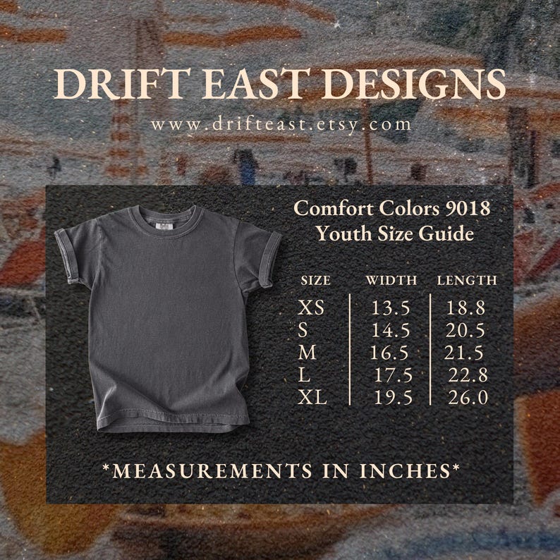 May include: A dark gray short-sleeve t-shirt next to a Comfort Colors 9018 Youth Size Guide chart. The chart lists sizes XS through XL with corresponding width and length measurements in inches, ranging from 13.5 to 26.0 inches for the youth shirt.