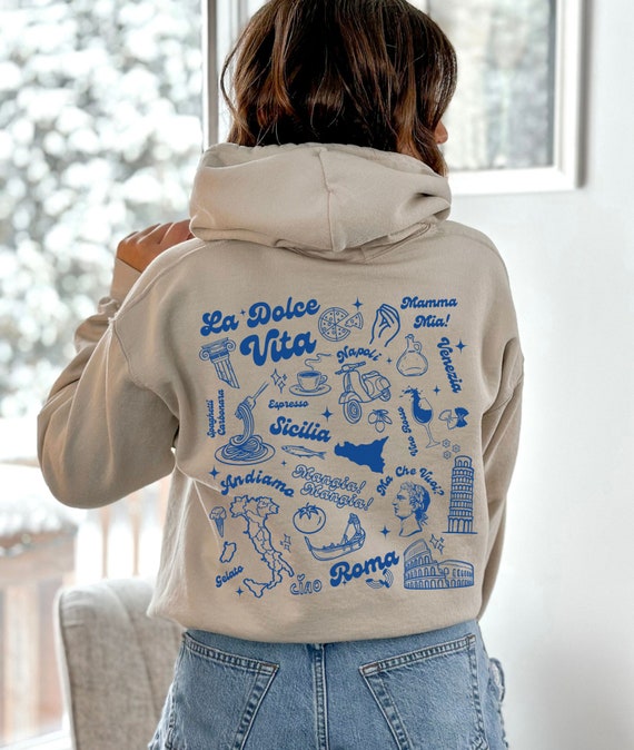 La Dolce Vita Hoodie Italian Sayings Italian Pride Shirt Italy