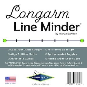 LONGARM LINE MINDER® - Sistema de cordão elástico e trava para posicionar quilts retos e alinhados. Acessório para quilting em máquinas de braço longo.