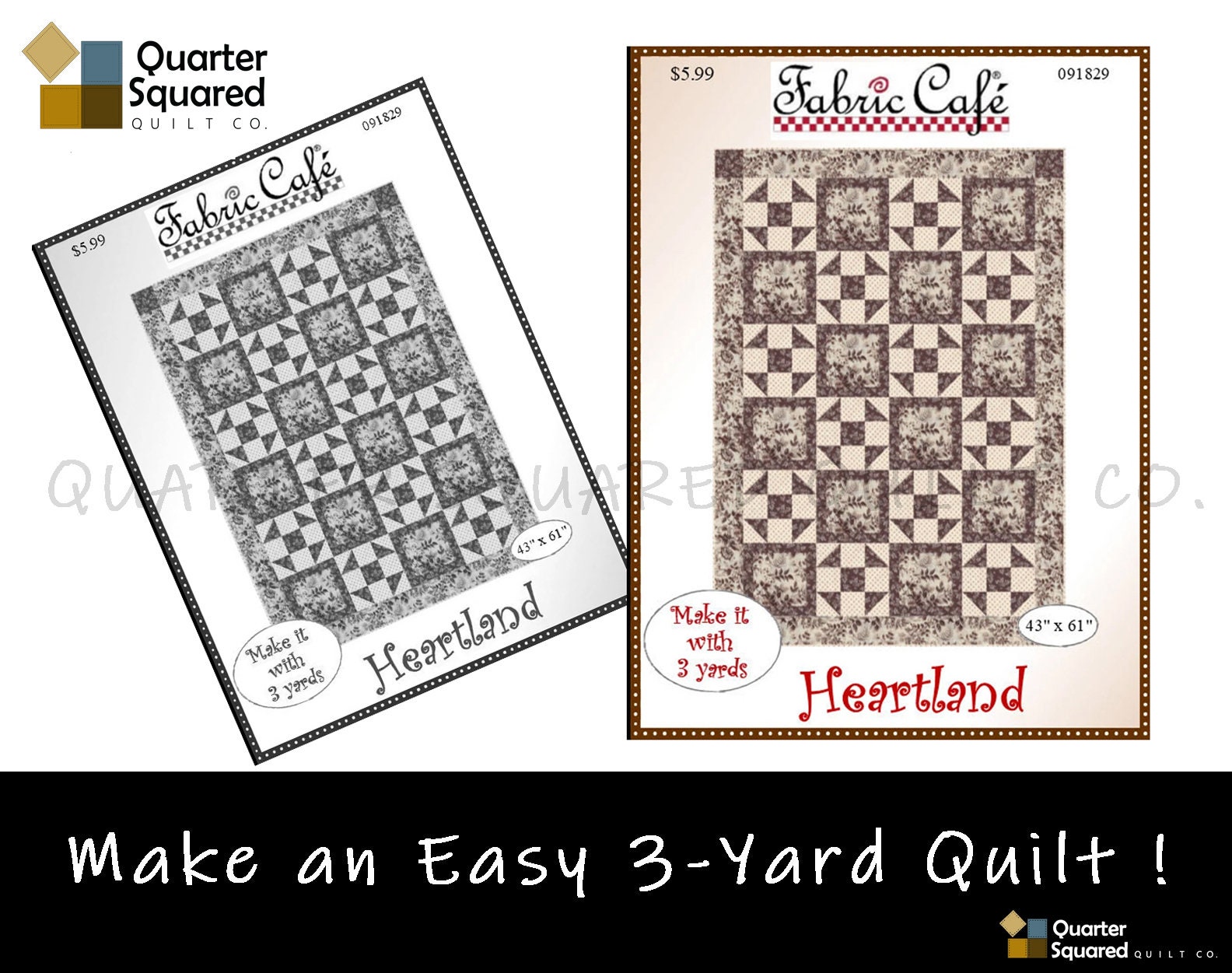 3-yard Quilt Pattern: HEARTLAND by Fabric Café. Make an Easy 3