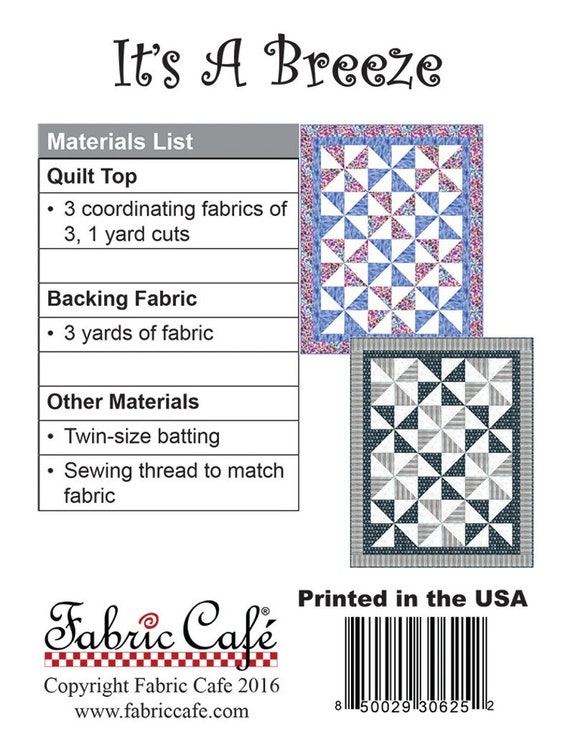 3-yard Quilt Pattern: IT'S A BREEZE by Fabric Café. Make an Easy 3-yard Quilt.  Fabric Bundles Available. 