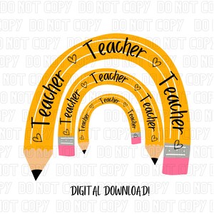 Teacher PNG | Pencil PNG | Pencil Rainbow | Teacher | Back to School | Sublimation | PNG File | Digital Download |