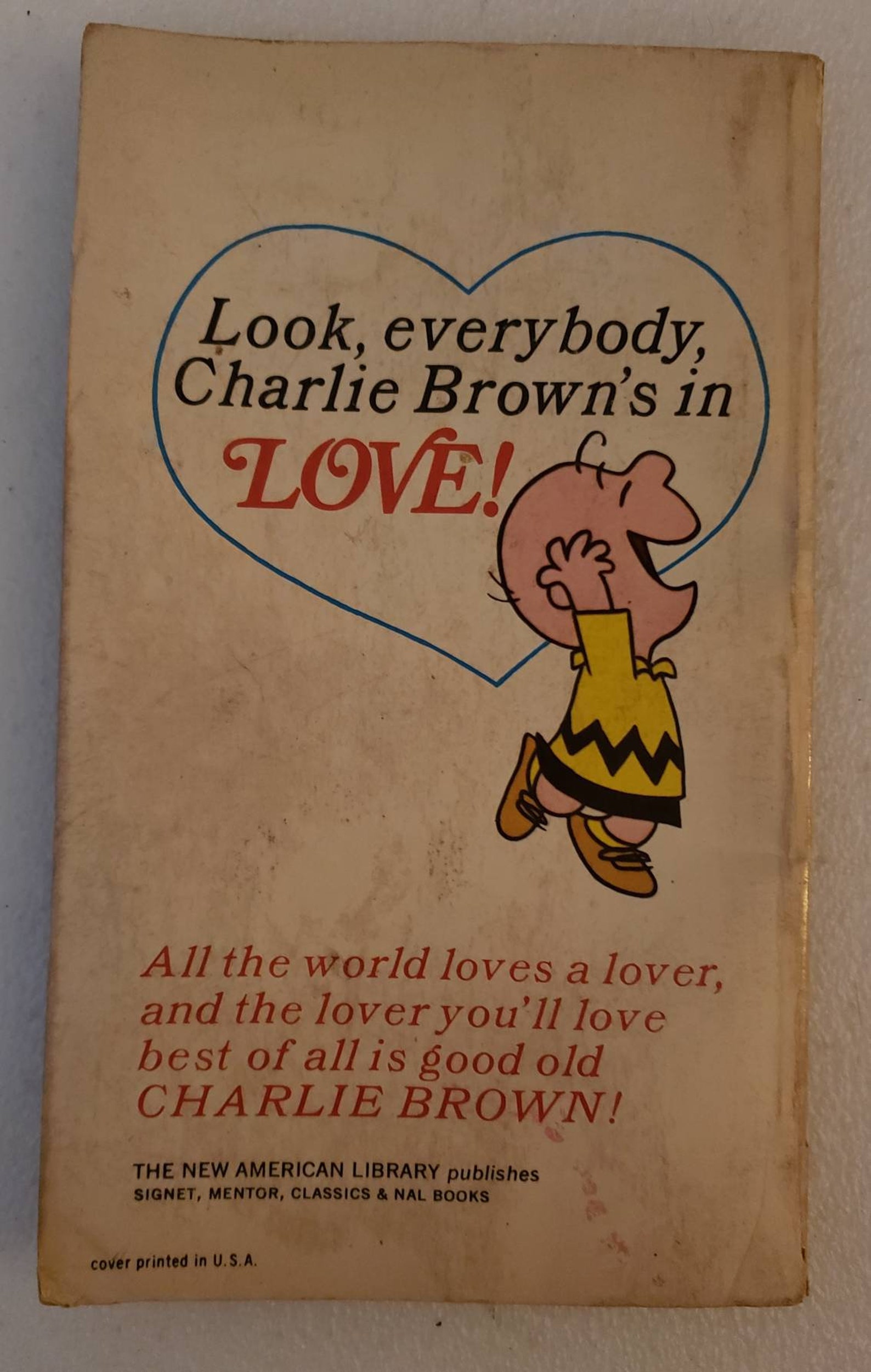A Valentine for Charlie Brown by Charles M. Schulz A Valentine for Charlie Brown by Charles M. Schulz