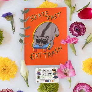 Skate Fast, Eat Trash - Glossy Print, Raccoon